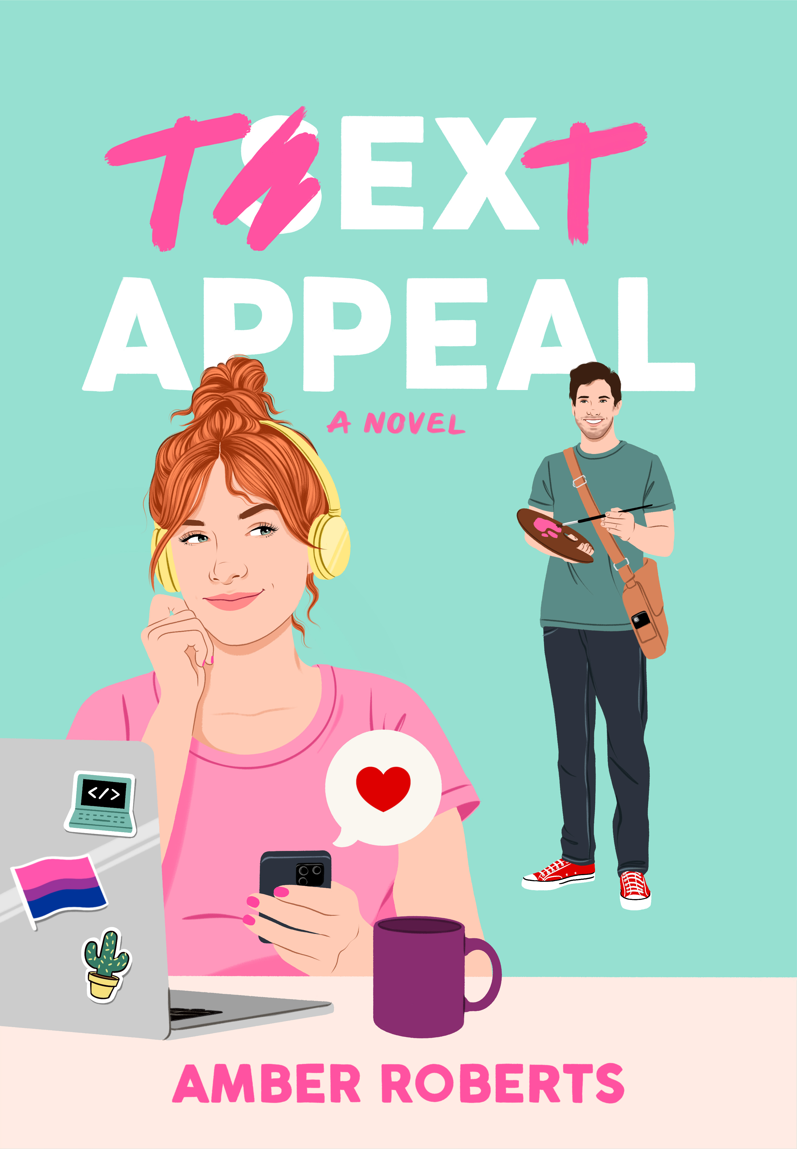 Text Appeal: A Novel