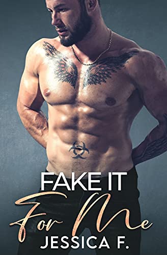 Fake It For Me: Ein Milliardär Liebesroman (Unwiderstehliche Brüder, Band 5)