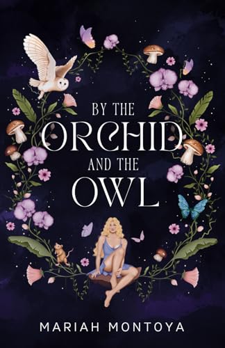 By the Orchid and the Owl: The Esholian Institute Book 1 (The Esholian Institute Series, Band 1)