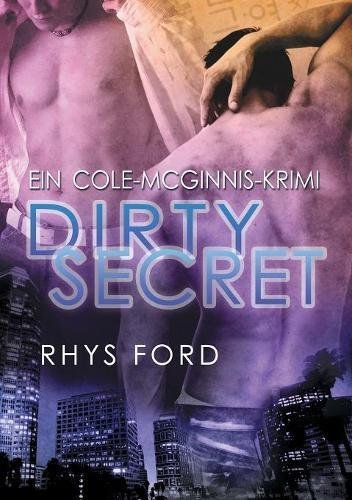 Dirty Secret (Deutsch) (Cole-mcginnis, Band 2)