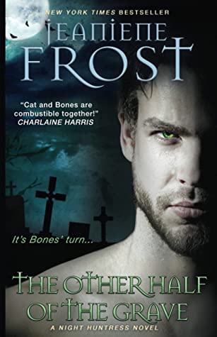 The Other Half of the Grave (Night Huntress, Band 9)