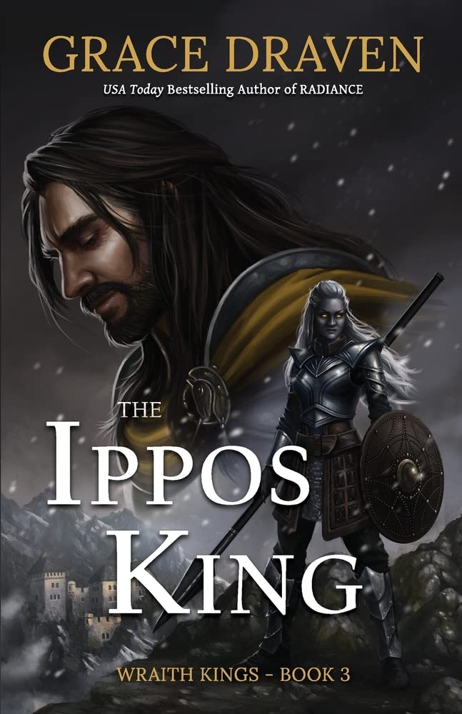 The Ippos King (Wraith Kings, Band 3)