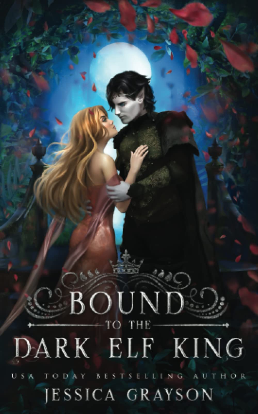 Bound to the Dark Elf King (Of Fate and Kings, Band 1)