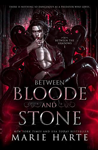 Between Bloode and Stone: Paranormal Vampire Romance (Between the Shadows, Band 1)