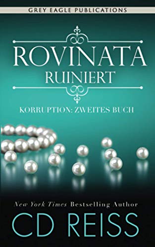 Rovinata – Ruiniert (Korruption, Band 2)