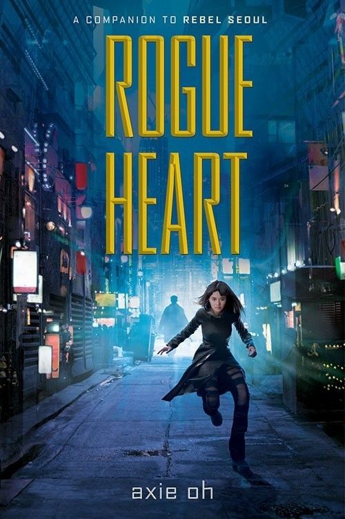 Rogue Heart (Rebel Seoul)