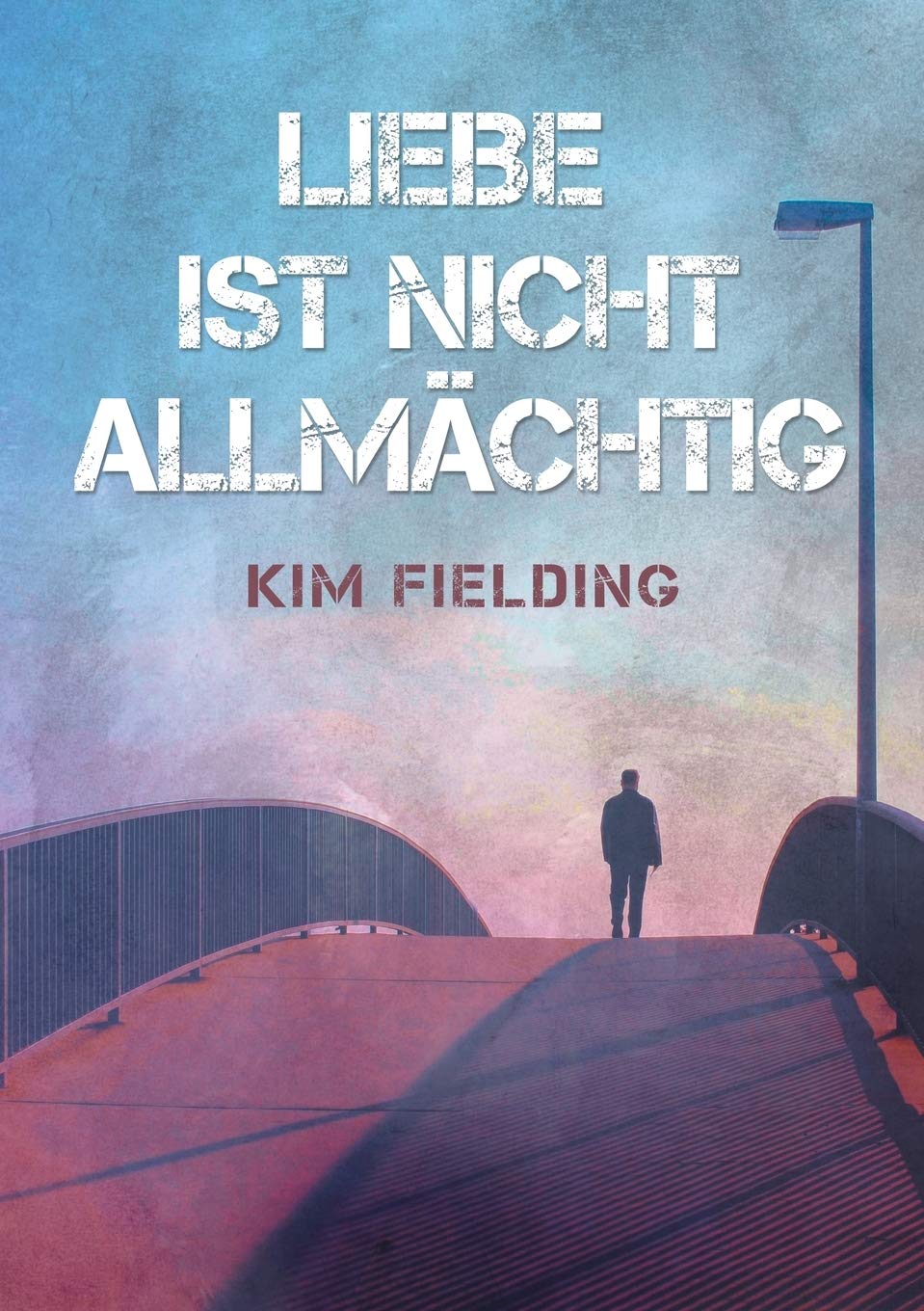 Liebe ist nicht allmächtig