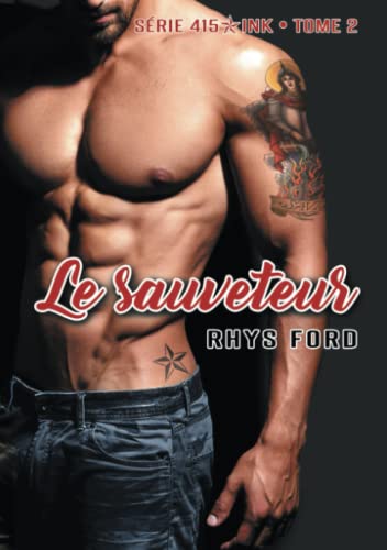 Le Sauveteur: Volume 2 (Série 415 Ink)