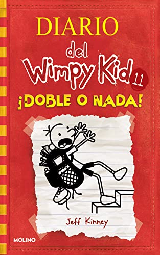 Doble o nada / Double Down (Diario del Wimpy Kid / Diary of a Wimpy Kid, 11)