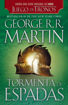 Tormenta de espadas/ A Storm of Swords (Canción De Hielo y Fuego, 3)