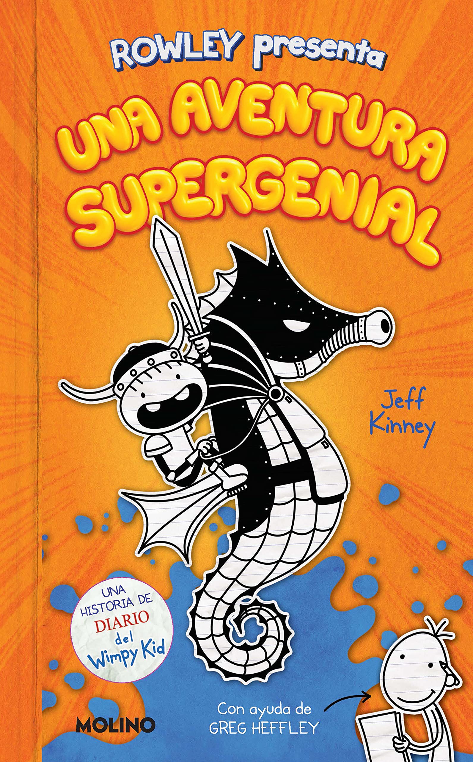 Diario de Rowley Una aventura supergenial/ Rowley Jefferson's Awesome Friendly Adventure (2) (Diario De Rowley / Rowley Jefferson's Journal, 2, Band 2)