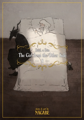 Nagabe: Girl from the Other Side: Siuil, a Run Vol. 8: Siúil, a Rún (Girl from the Other Side Siuil, a Run, 8, Band 8)