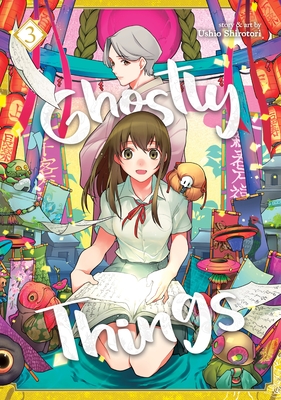 Ghostly Things Vol. 3 (Ghostly Things, 3, Band 3)