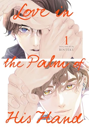 Love in the Palm of His Hand 01: Unflipped Manga