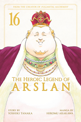 The Heroic Legend of Arslan 16 (Heroic Legend of Arslan, The, Band 16)