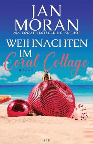 Weihnachten im Coral Cottage (Coral Cottage Deutsch, Band 3)