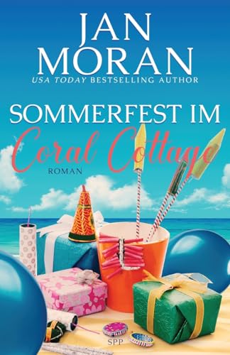 Sommerfest im Coral Cottage: Ein Wohlfühlroman (Coral Cottage Deutsch, Band 5)