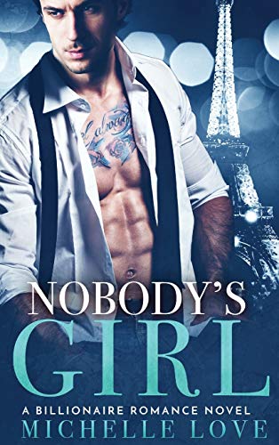 Nobody's Girl: A Billionaire Romance Novel (Sons of Sin, Band 4)