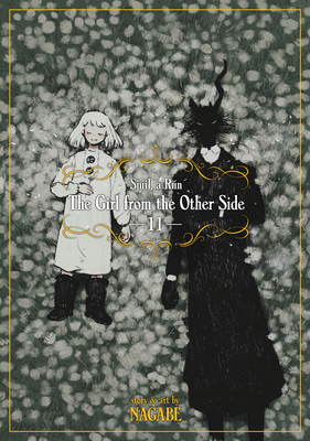 The Girl From the Other Side: Siúil, a Rún Vol. 11: Siúil, a Rún