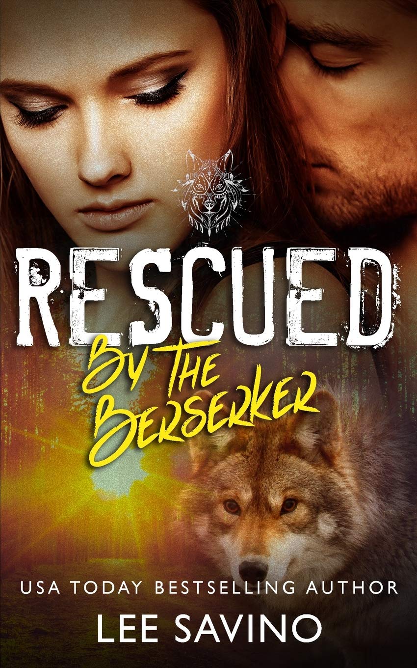 Rescued by the Berserker: A warrior romance (Berserker Brides, Band 1)