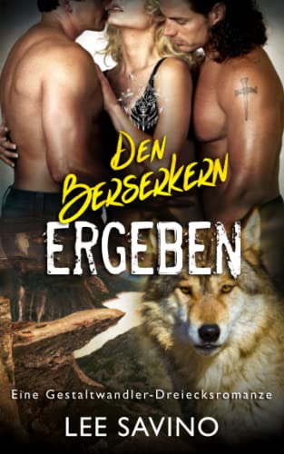 Den Berserkern ergeben (Die Berserker-Saga, Band 14)