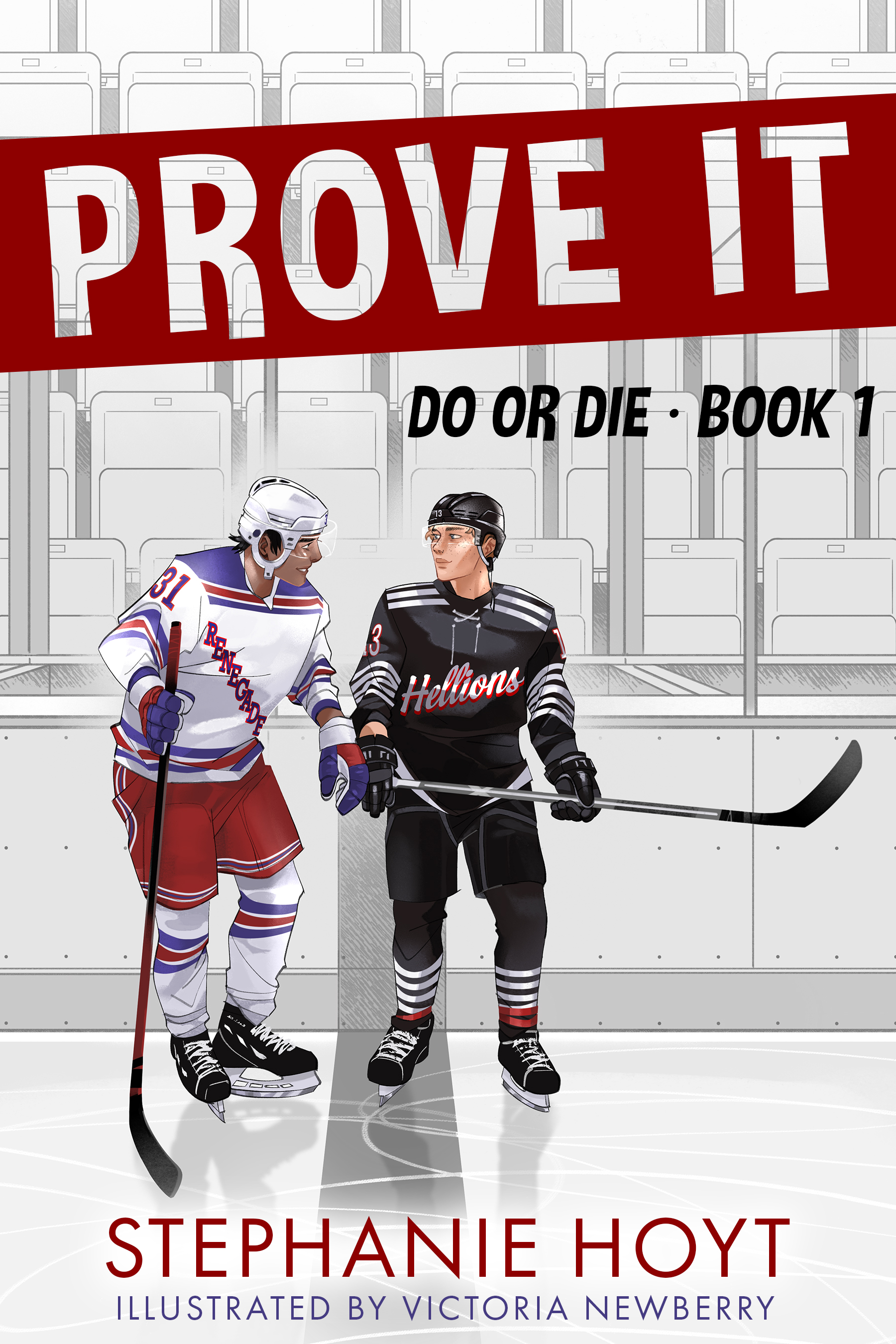 Prove It (Do or Die, Band 1)