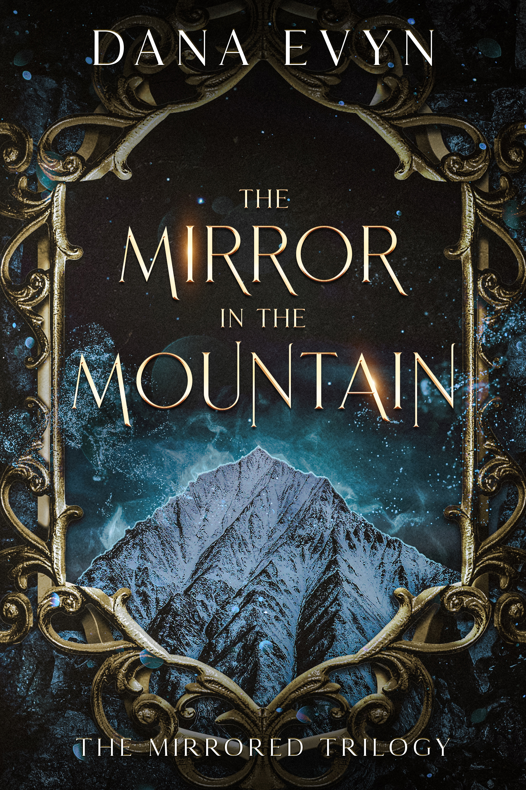 The Mirror in the Mountain (The Mirrored Trilogy, Band 2)