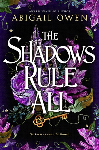 The Shadows Rule All (Dominions, 3, Band 3)
