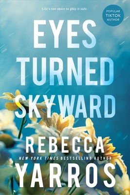 Eyes Turned Skyward (Flight and Glory, 2, Band 2)