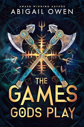 The Games Gods Play (The Crucible, 1, Band 1)