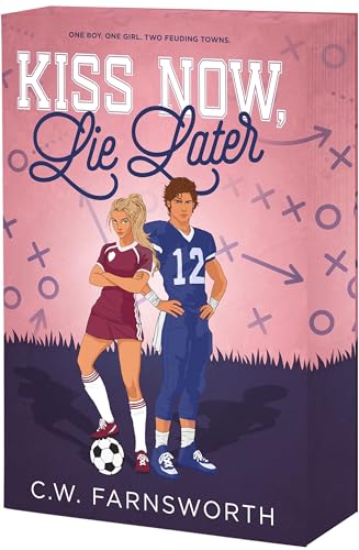 Kiss Now, Lie Later