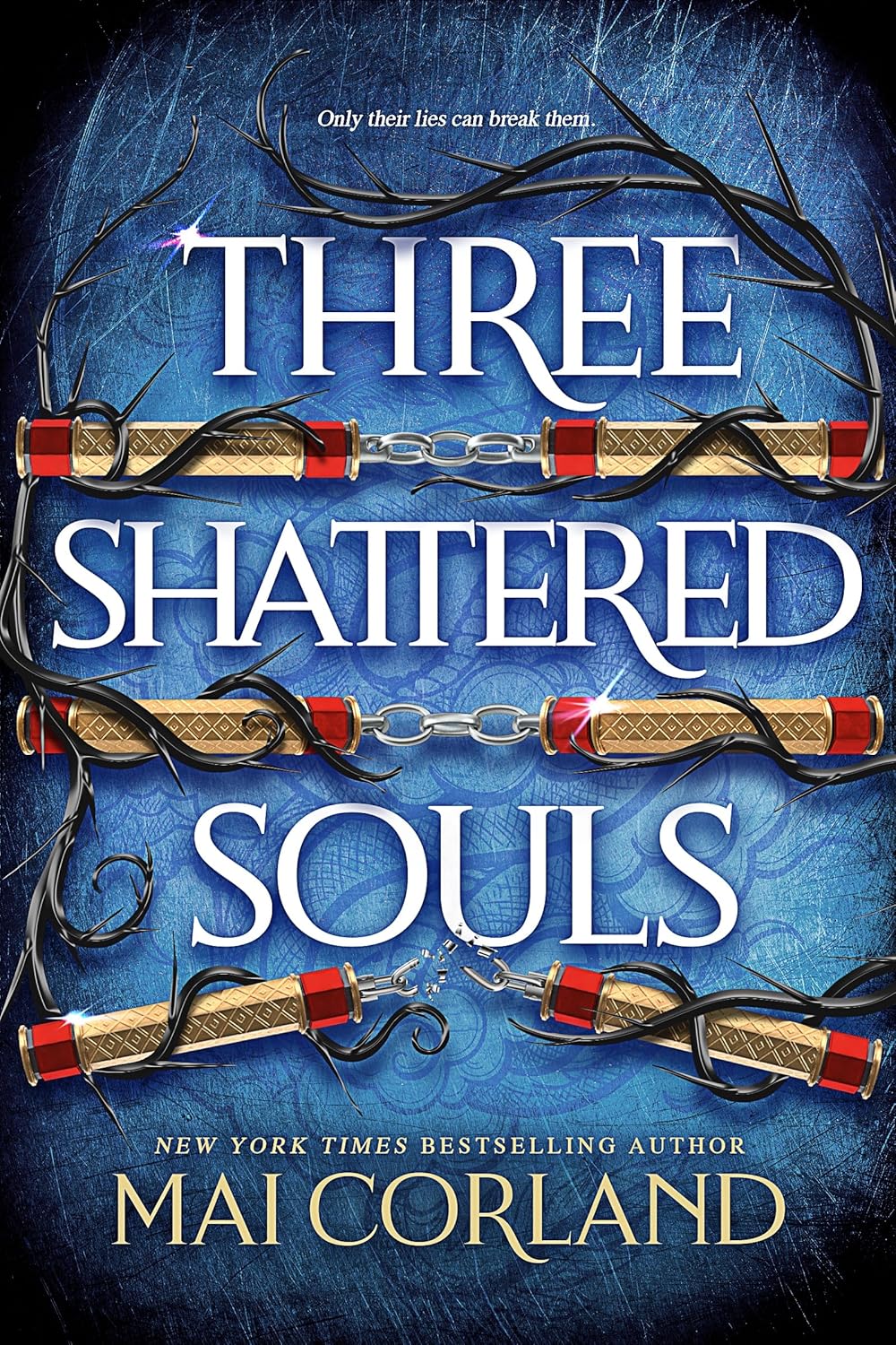 Three Shattered Souls (Broken Blades)