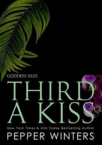 Third a Kiss (Goddess Isles, Band 3)