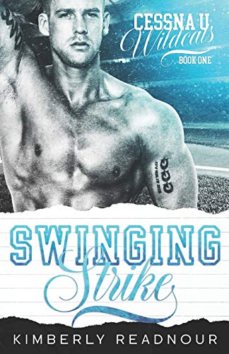 Swinging Strike (Cessna U Wildcats, Band 1)