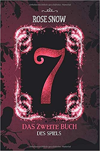 7 - Das zweite Buch des Spiels (7 - Die Bücher des Spiels, Band 3)