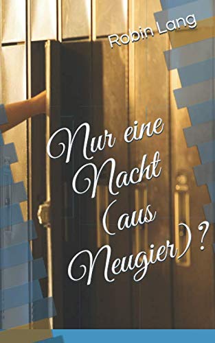 Nur eine Nacht (aus Neugier)? (Treebill, Band 4)