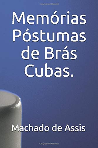 Memórias Póstumas de Brás Cubas