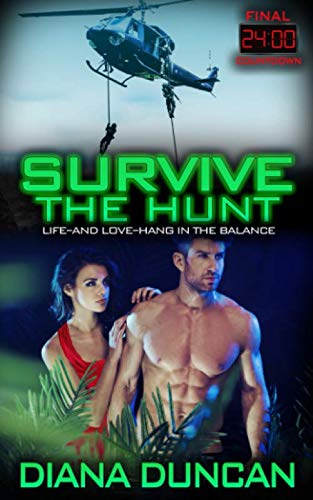 Survive the Hunt (24 Hours - Final Countdown, Band 2)