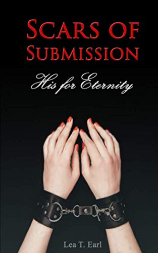 Scars of Submission: His for Eternity