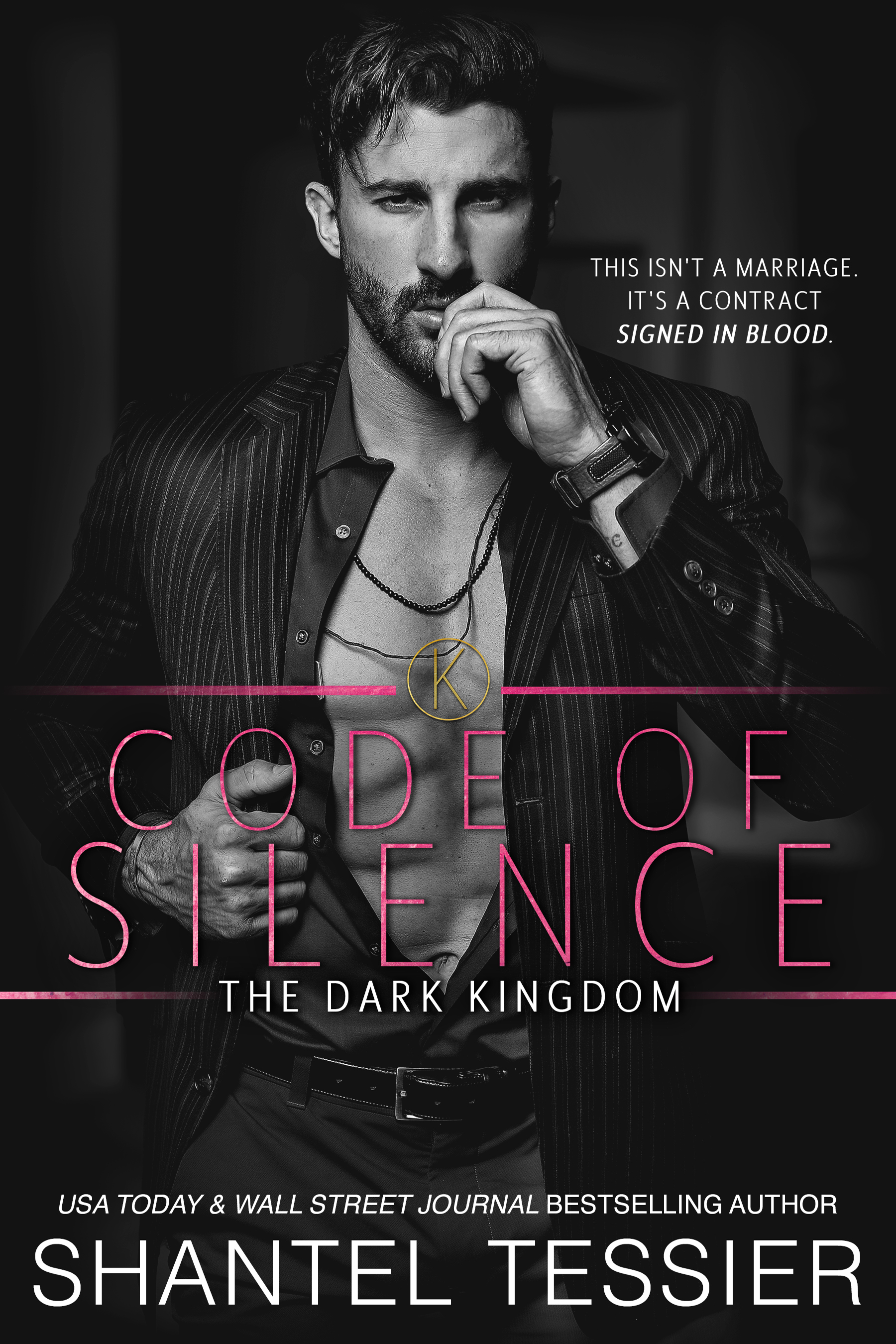 Code of Silence: A Mafia Romance (The Dark Kingdom, Band 1)
