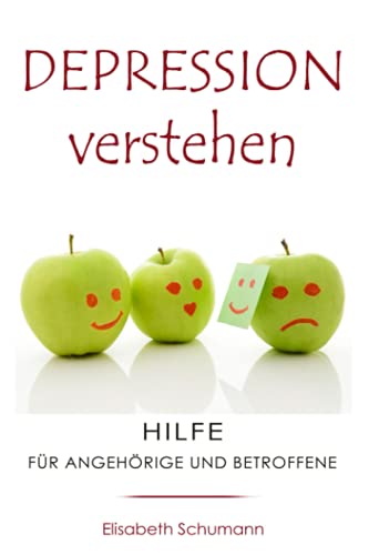DEPRESSION verstehen. Hilfe für Angehörige und Betroffene.