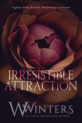 Irresistible Attraction (Merciless World Series, Band 2)