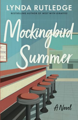 Mockingbird Summer: A Novel