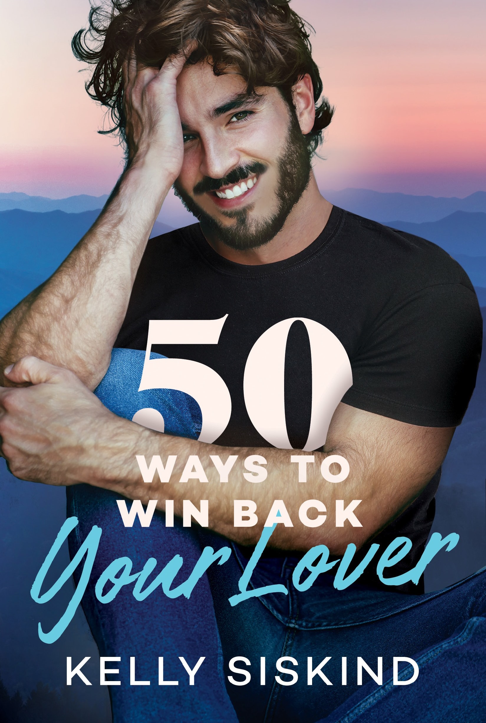 50 Ways to Win Back Your Lover (Bower Boys, Band 1)