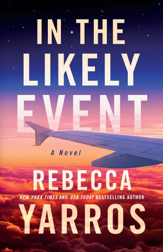 In the Likely Event: a novel