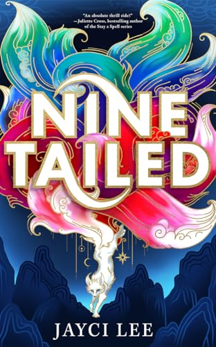Nine Tailed (Realm of Four Kingdoms, Band 1)