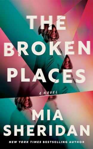 The Broken Places: A Novel