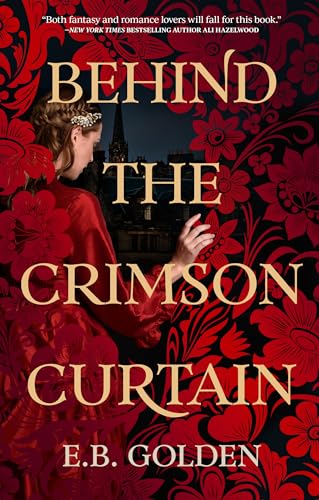Behind the Crimson Curtain