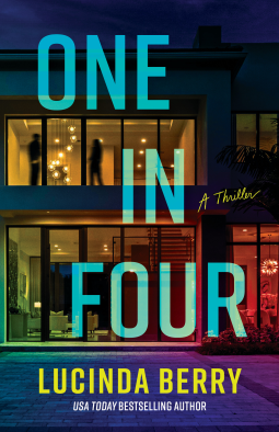 One in Four: A Thriller