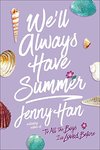 We'll Always Have Summer (Summer I Turned Pretty)